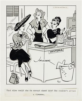 JO FISCHER (1900-1987) From 9 to 5. [CARTOONS / COMICS]